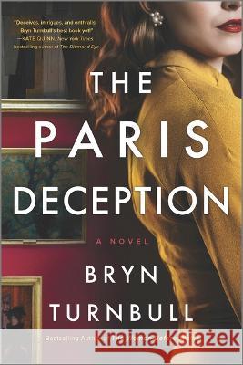 The Paris Deception Bryn Turnbull 9780778333418 Mira Books - książka