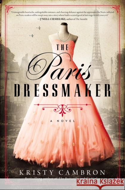 The Paris Dressmaker Kristy Cambron 9780785232162 Thomas Nelson - książka