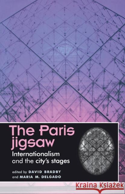 The Paris Jigsaw Bradby, David 9780719061844 Manchester University Press - książka