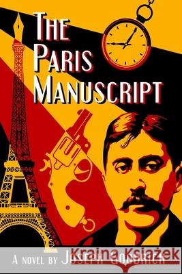 The Paris Manuscript Joseph Goodrich 9781935797944 Perfect Crime Books - książka