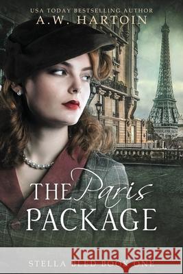 The Paris Package A. W. Hartoin 9781952875021 A.W. Hartoin - książka