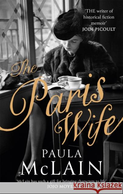 The Paris Wife Paula McLain 9781844086689 Little, Brown Book Group - książka