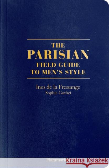 The Parisian Field Guide to Men’s Style  9782080203427 Editions Flammarion - książka