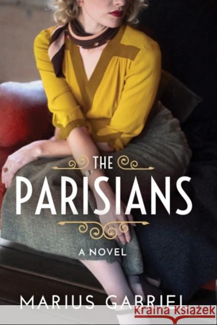 The Parisians Marius Gabriel 9781503905047 Amazon Publishing - książka
