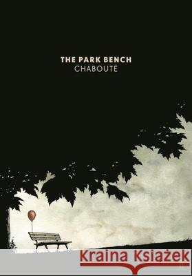 The Park Bench  9780571332304 Faber & Faber - książka