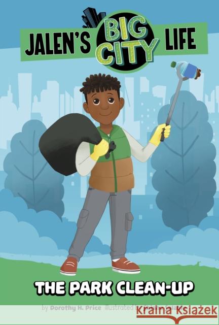 The Park Clean-Up Dorothy H. Price 9781398253230 Capstone Global Library Ltd - książka