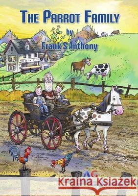 The Parrot Family Frank Anthony 9780473554231 AG Books - książka