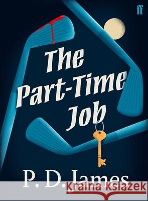 The Part-Time Job P. D. James 9780571361786 Faber & Faber - książka