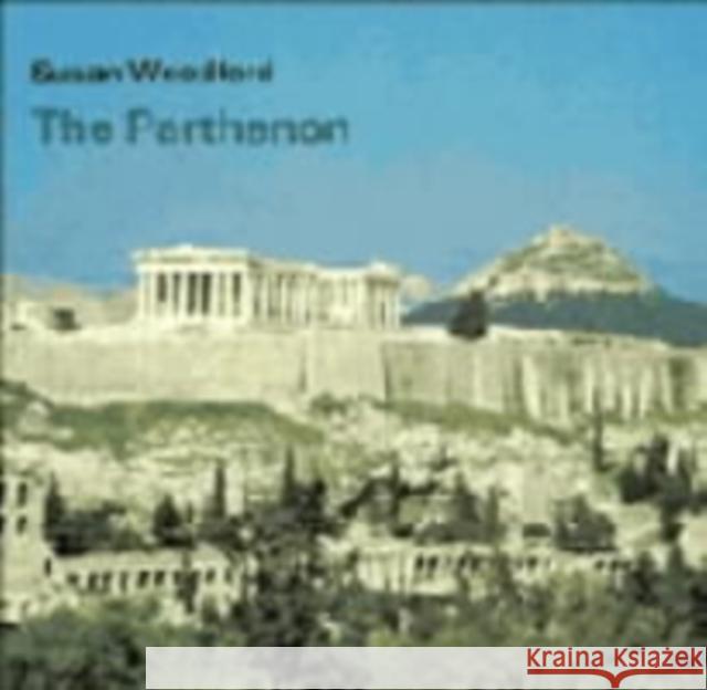 The Parthenon Susan Woodford 9780521226295 Cambridge University Press - książka