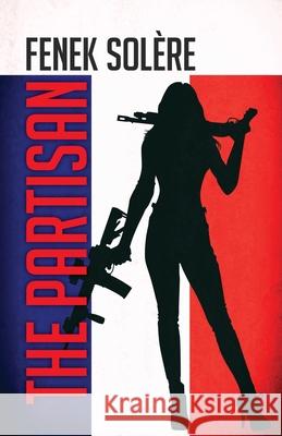The Partisan Sol 9781642641851 Skylore Books - książka