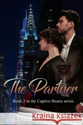 The Partner: Book 2 in the Captive Hearts Series Samantha Beneke 9781067107413 Romance - książka
