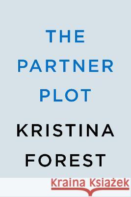 The Partner Plot Kristina Forest 9780593546451 Berkley Books - książka