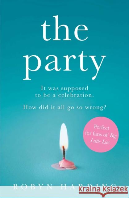 The Party Robyn Harding 9781471168635 Simon & Schuster Ltd - książka