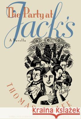 The Party at Jack's Wolfe, Thomas 9780807849576 University of North Carolina Press - książka