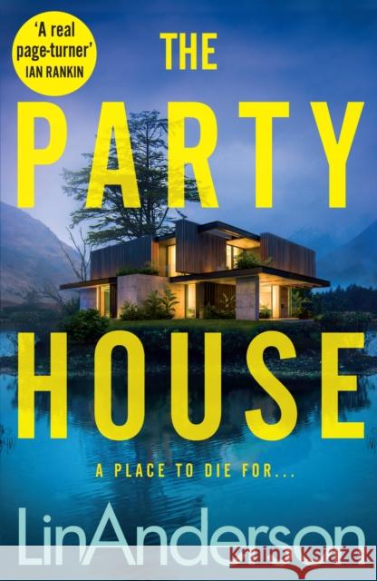 The Party House Lin Anderson 9781529084559 Pan Macmillan - książka