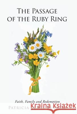 The Passage of the Ruby Ring Patricia Lewis-Burrell 9781638857501 Covenant Books - książka