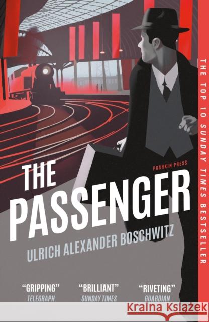 The Passenger Ulrich Alexander Boschwitz 9781782275404 Pushkin Press - książka