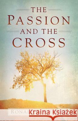 The Passion and the Cross Ronald Rolheiser 9781616368128 Franciscan Media - książka