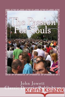 The Passion For Souls Publishing, Classic Domain 9781500675677 Createspace - książka