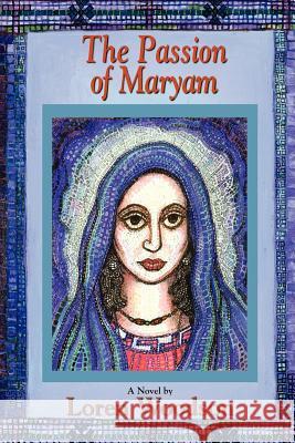 The Passion of Maryam Loren Woodson 9781891386749 Plain View Press - książka