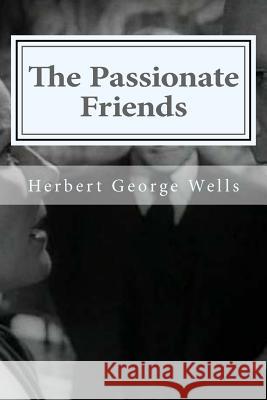 The Passionate Friends Herbert George Wells Hollybook 9781522970767 Createspace Independent Publishing Platform - książka