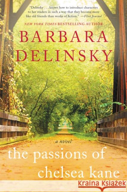 The Passions of Chelsea Kane Barbara Delinsky 9780061924507 William Morrow & Company - książka