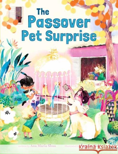 The Passover Pet Surprise Angeles Ruiz 9780735846081 Northsouth Books - książka