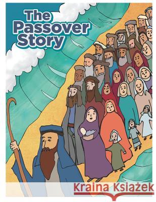 The Passover Story Patrick D. McArthur Susie Stern 9781794007741 Independently Published - książka