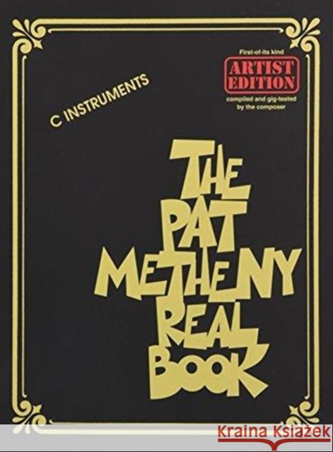 The Pat Metheny Real Book Metheny, Pat 9781480350595 Hal Leonard Corporation - książka