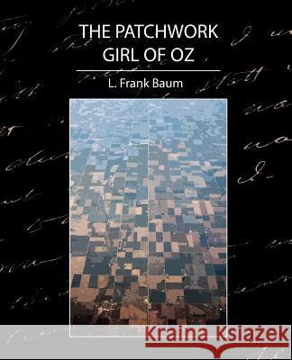The Patchwork Girl of Oz Frank Baum L 9781594629341 Book Jungle - książka