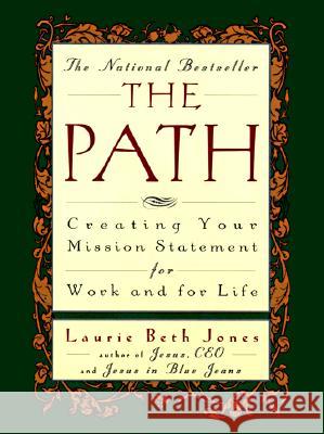 The Path Laurie Beth Jones 9780786882410 Hyperion - książka