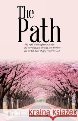 The Path Ebele P Okonkwo 9781512745931 WestBow Press - książka