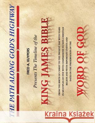 The PATH ALONG GOD'S HIGHWAY Fred a Kuypers 9781498466004 Xulon Press - książka