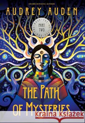 The Path of Mysteries Audrey Auden 9781937262242 Love That Book - książka