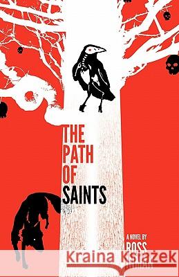 The Path of Saints Ross Inman 9780984435807 Sixth Ring Publishing Company, Inc. - książka