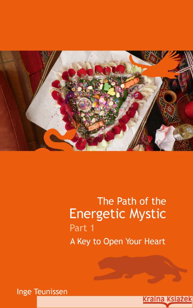 The Path of the Energetic Mystic Teunissen, Inge 9789403789309 Bookmundo - książka