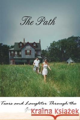 The Path: Tears and Laughter Through the Generations Kathleen Malley Morrison Barbara Beyer Malley 9781986129961 Createspace Independent Publishing Platform - książka