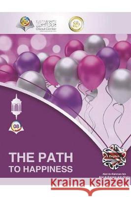 The Path To Happiness Center, Osoul 9781388211486 Blurb - książka