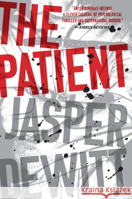 The Patient Jasper DeWitt 9780358561828 Mariner Books - książka