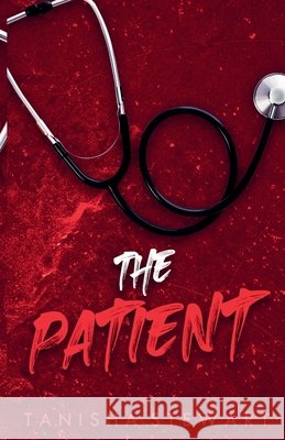 The Patient Stewart, Tanisha 9798232154783 Tanisha Stewart - książka