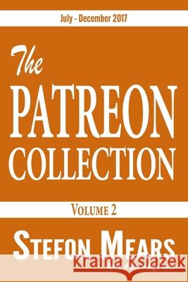The Patreon Collection: Volume 2 Stefon Mears 9781948490290 Thousand Faces Publishing - książka