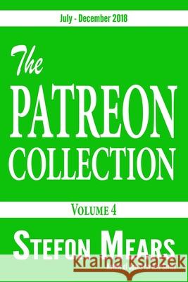 The Patreon Collection: Volume 4 Stefon Mears 9781948490993 Thousand Faces Publishing - książka