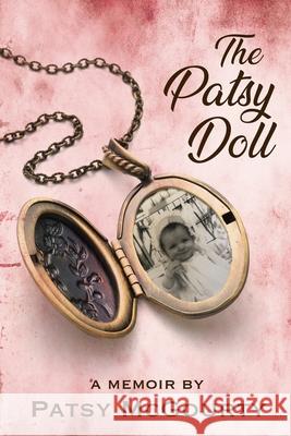 The Patsy Doll Patsy McGourty 9780578730615 Unbound Publishing - książka