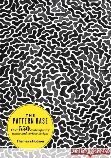 The Pattern Base: Over 550 Contemporary Textile and Surface Designs Kristi O'Meara 9780500291795 Thames & Hudson - książka