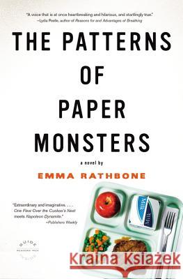 The Patterns of Paper Monsters Emma Rathbone 9780316077507 Reagan Arthur Books - książka