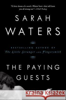 The Paying Guests Sarah Waters 9781594633928 Riverhead Books - książka