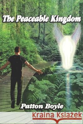 The Peaceable Kingdom Gc Sinclaire Patton Boyle 9781733452403 Patton Boyle - książka