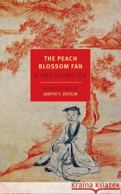 The Peach Blossom Fan K'Ung Shang-Jen Chen Shih-Hsiang Harold Acton 9781590178768 The New York Review of Books, Inc - książka