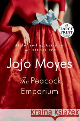 The Peacock Emporium Jojo Moyes 9781984882981 Random House Large Print Publishing - książka