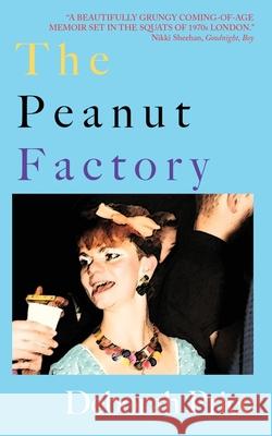 The Peanut Factory Deborah Price 9781838471941 Guts Publishing Ltd - książka